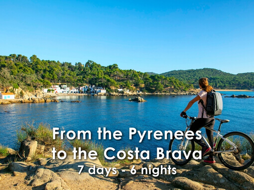 Bike Tour from the Pyrenees to the Costa Brava