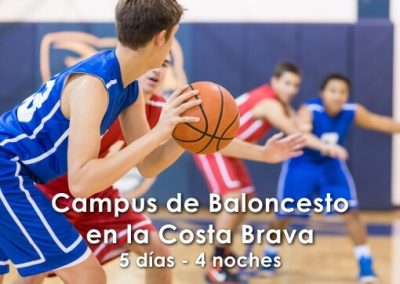 Campus de Baloncesto en la Costa Brava