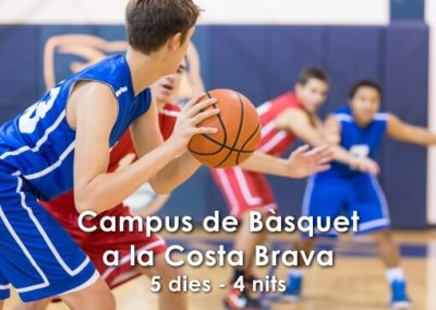 Campus de Bàsquet a la Costa Brava