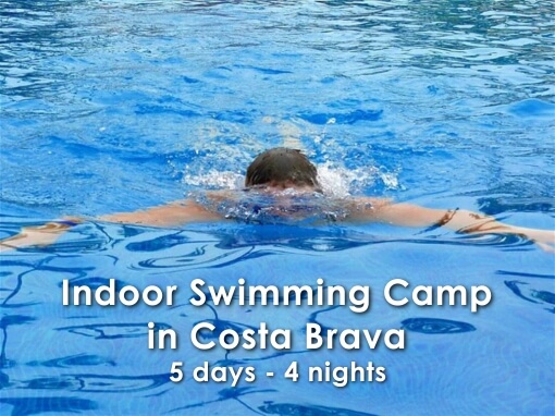 Indoor Swimming Camp in Costa Brava