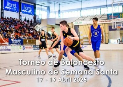 Torneo de Baloncesto Masculino de Semana Santa Girona Basket 2025