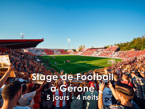 Stage de Football a Gérone