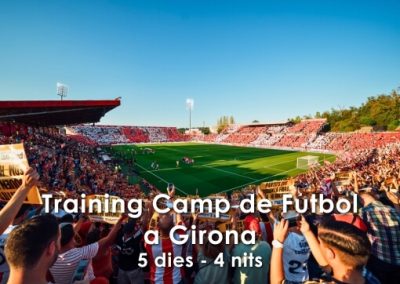 Training Camp de Futbol a Girona